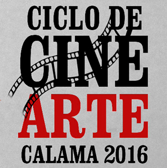 Ciclo de Cine Arte Calama 2016