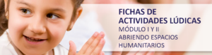 Fichas De Actividades Lúdicas: Abriendo Espacios Humanitarios