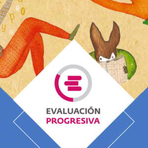 Evaluación Progresiva: Después de aplicar la prueba, ¿qué?