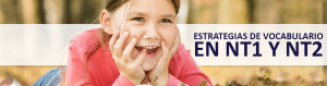 Guía Rápida Para la Aplicación de Estrategia de Vocabulario en NT1 y NT2