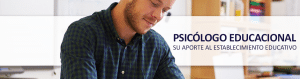 Aportes del Psicólogo Educacional a los Establecimientos Educativos
