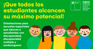 Mineduc anuncia orientaciones para escuelas especiales con estudiantes con discapacidades múltiples y sordoceguera