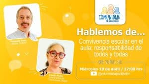 Capítulo #49 – Convivencia escolar en el aula 