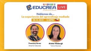 Capítulo #11 – La experiencia del aprendizaje mediado