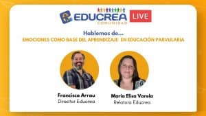 Capítulo #6 – Emociones como base del aprendizaje en Educación Parvularia