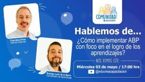 Capítulo #51 – ¿Cómo implementar ABP con foco en el logro de los aprendizajes?