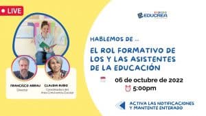 Capítulo #40 – El rol formativo de los Asistentes de la Educación
