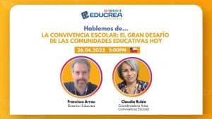 Capítulo #21 – Convivencia Escolar: el gran desafío de las comunidades educativas hoy