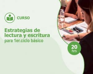 Curso – Estrategias de lectura y escritura para 1er.ciclo básico