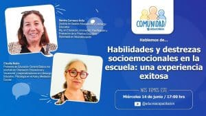 Capítulo #56 – Habilidades y destrezas socioemocionales en la escuela: una experiencia exitosa