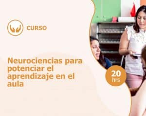 Curso – Neurociencias para potenciar el aprendizaje en el aula