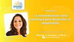 Capítulo #71 – La autoevaluación como estrategia para desarrollar el pensamiento