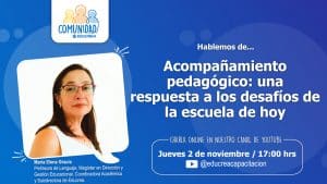 Capítulo #73 – Acompañamiento pedagógico: una respuesta a los desafíos de la escuela de hoy