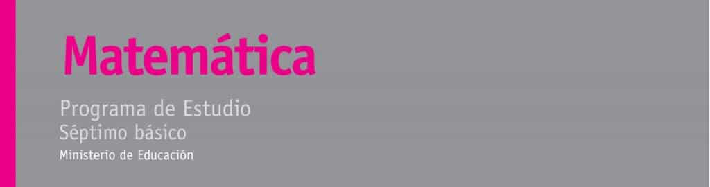 Programa de Estudio Matemática de 7° Básico - Educrea