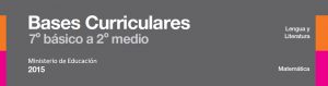 Bases Curriculares 7º básico a 2º medio