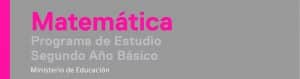 Programa de Estudio Matemática de 2° Básico