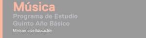 Programa de Estudio Música de 5° Básico