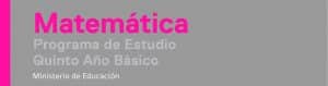 Programa de Estudio Matemática de 5° Básico