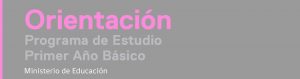 Programa de Estudio Orientación de 1° Básico