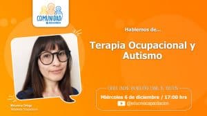 Capítulo #78 – Terapia ocupacional y Autismo