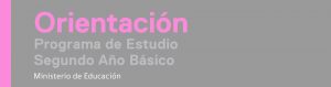 Programa de Estudio Orientación de 2° Básico