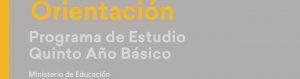 Programa de Estudio Orientación de 5° Básico