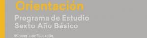 Programa de Estudio Orientación de 6° Básico
