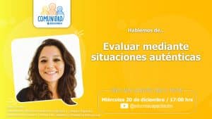 Capítulo #80 – Evaluar mediante situaciones auténticas