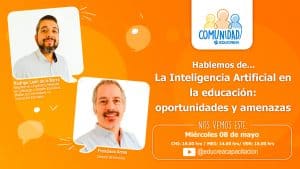 Capítulo #84 – La Inteligencia Artificial en la educación: oportunidades y amenazas