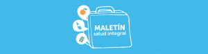 Maletín Salud Integral en la Educación Parvularia