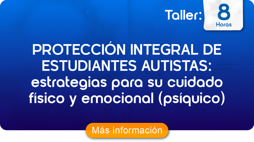 Taller Protección de la integración TEA