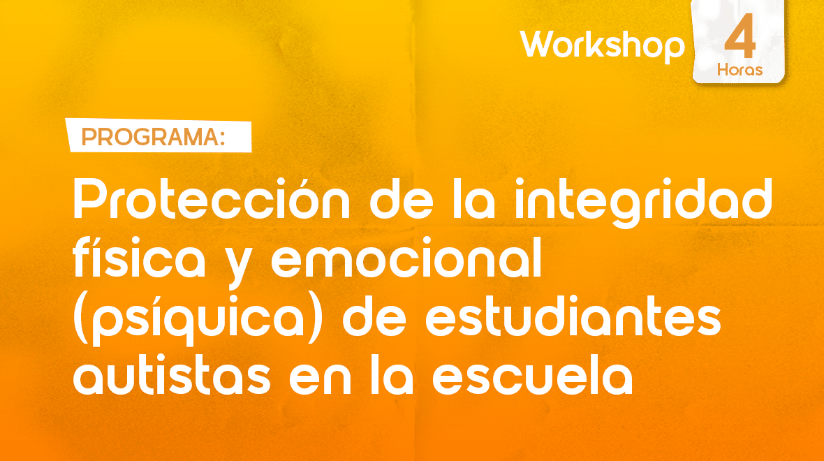 Protección de la integridad física y emocional (psiquica) - Educrea