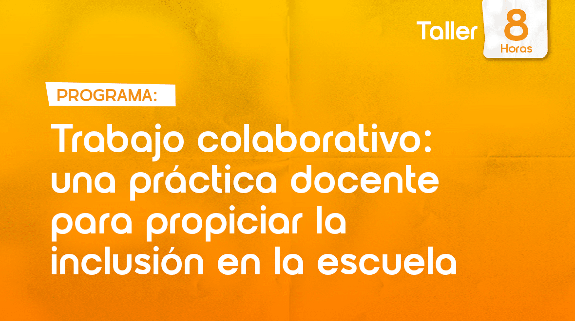Trabajo colaborativo - Escuela de Verano