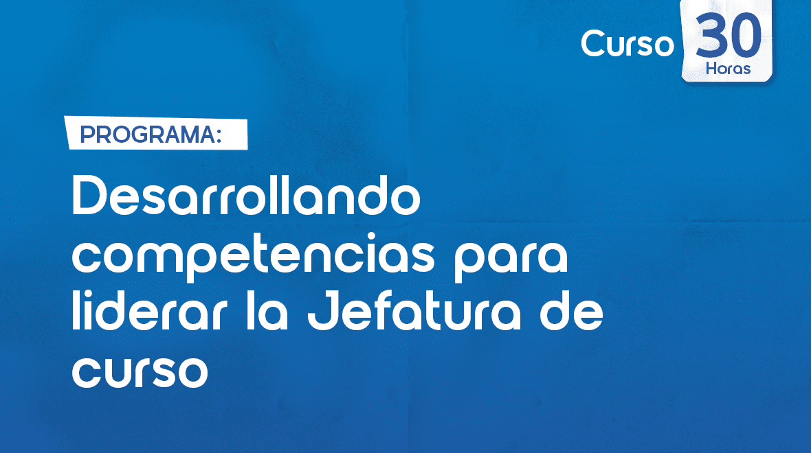 Competencias para liderar Jefatura de curso - Educrea